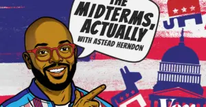 Vox launches The Midterms, Actually, a new weekly newsletter from Astead W. Herndon
